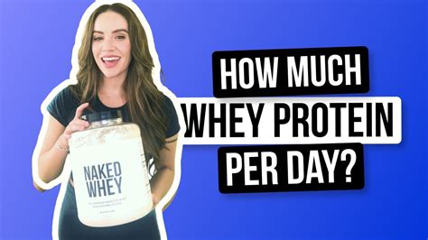 How Much Whey Protein Should I Take a Day: Unraveling the Myths and Facts